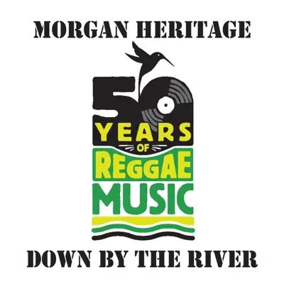 Down By the River - Single - Morgan Heritage
