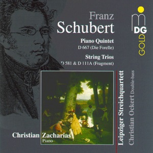 Schubert: Quintet, D. 667 "Die Forelle"