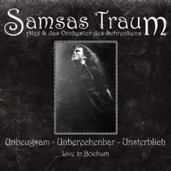 Unbeugsam-Unberechenbar-Unsterblich (Live in Bochum) - Samsas Traum