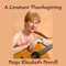 A Constant Thanksgiving - Paige Elizabeth Powell lyrics