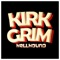 Hellhound - Kirk Grim lyrics
