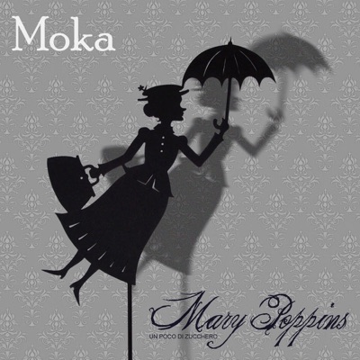 Mary Poppins (Un poco di zucchero) - Single