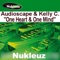 One Heart & One Mind (Joey Riot Remix) - Audioscape & Kelly C lyrics