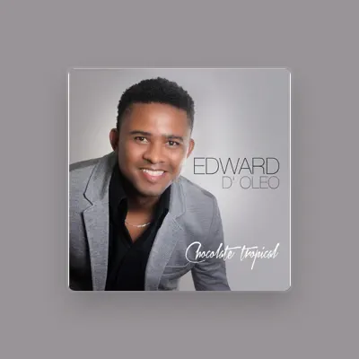 Listen to Edward D'oleo, watch music videos, read bio, see tour dates & more!
