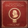 A Classical Encyclopedia: M as in Mozart