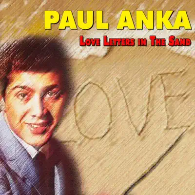 Love Letters in the Sand - Paul Anka