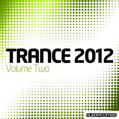 Trance 2012, Vol. Two