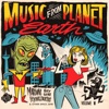 Music From Planet Earth Vol. 1 (Martians, Ray Guns, Flying Saucers and Other Space Junk), 2014