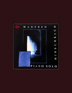 Escucha a Manfred Hirschbach, mira videos musicales, lee su biografía, consulta las fechas de las gira y más.