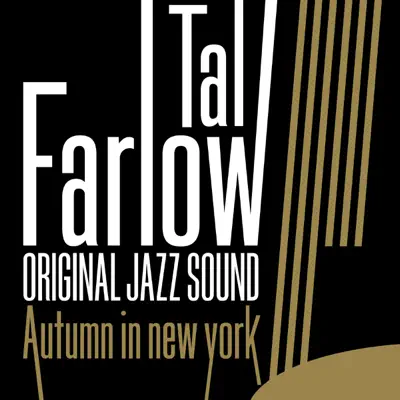 Original Jazz Sound: Autumn in New York - Tal Farlow