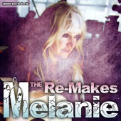 Melanie - The Re-Makes artwork