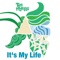 It's My Life - Tim Myers lyrics