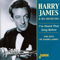 Harry James and His Orchestra - I've Heard That Song Before (The Hits of Harry James)
