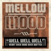 Mellow Mood