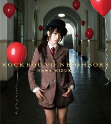 ROCKBOUND NEIGHBORS / 水樹奈々のサムネイル画像