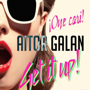 Get It Up (Radio Edit)