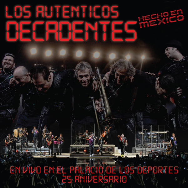 No Me Importa el Dinero (feat. Julieta Venegas) [En Vivo] — Los Auténticos Decadentes