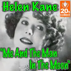 Me And The Man In The Moon - Single - Helen Kane