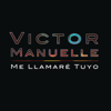 Me Llamaré Tuyo - Victor Manuelle