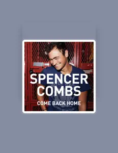 Listen to Spencer Combs, watch music videos, read bio, see tour dates & more!