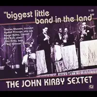 Shoo Shoo Baby — John Kirby Sextet