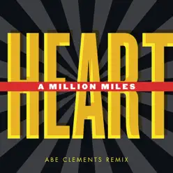 A Million Miles - Single - Heart