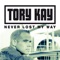 Never Lost My Way (Original Vocal Version) - Tory Kay lyrics