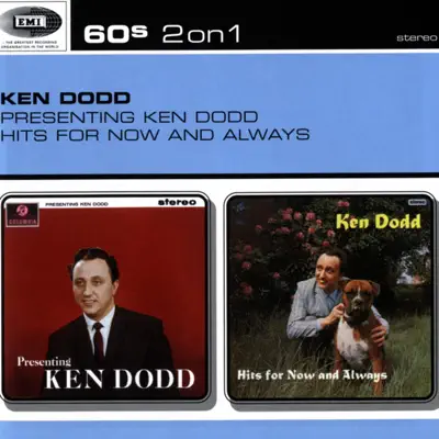Presenting Ken Dodd / Hits For Now and Always - Ken Dodd Presenting Ken Dodd / Hits For Now and Always - Ken Dodd