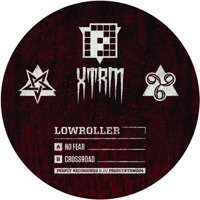 No Fear / Crossroad - Single - Lowroller
