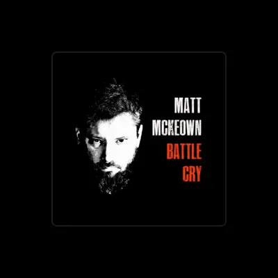 Listen to Matt McKeown, watch music videos, read bio, see tour dates & more!