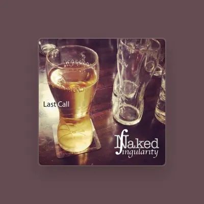 Listen to Naked Singularity, watch music videos, read bio, see tour dates & more!