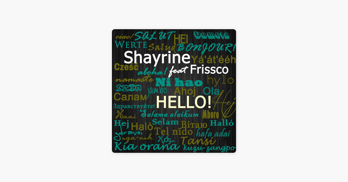 shayrine feat frissco hello