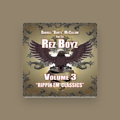 Listen to The Rez Boyz, watch music videos, read bio, see tour dates & more!