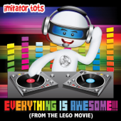 Everything Is Awesome!!! (From the Lego Movie)