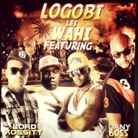Logobi (feat. Lord Kossity & Dany Boss) - Single - Les Wahi