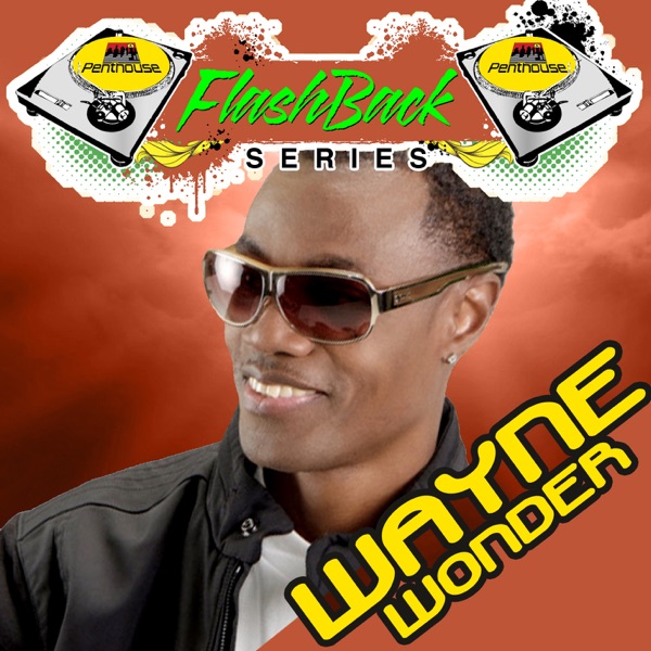 Penthouse Flashback Series (Wayne Wonder), Vol. 1 - Wayne Wonder