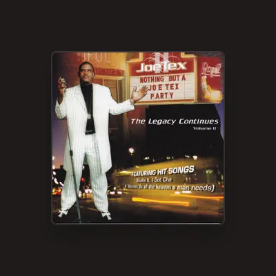 Listen to Joe Tex II, watch music videos, read bio, see tour dates & more!
