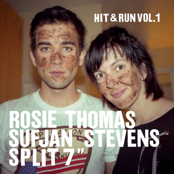 Hit & Run, Vol. 1 - Single - Rosie Thomas & Sufjan Stevens