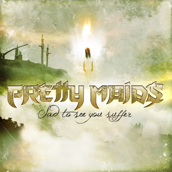 Sad to See You Suffer - Single - Pretty Maids