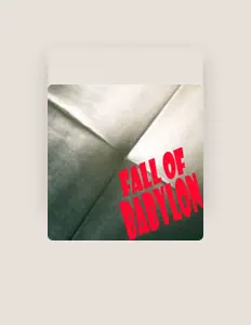 Listen to Babylon, watch music videos, read bio, see tour dates & more!