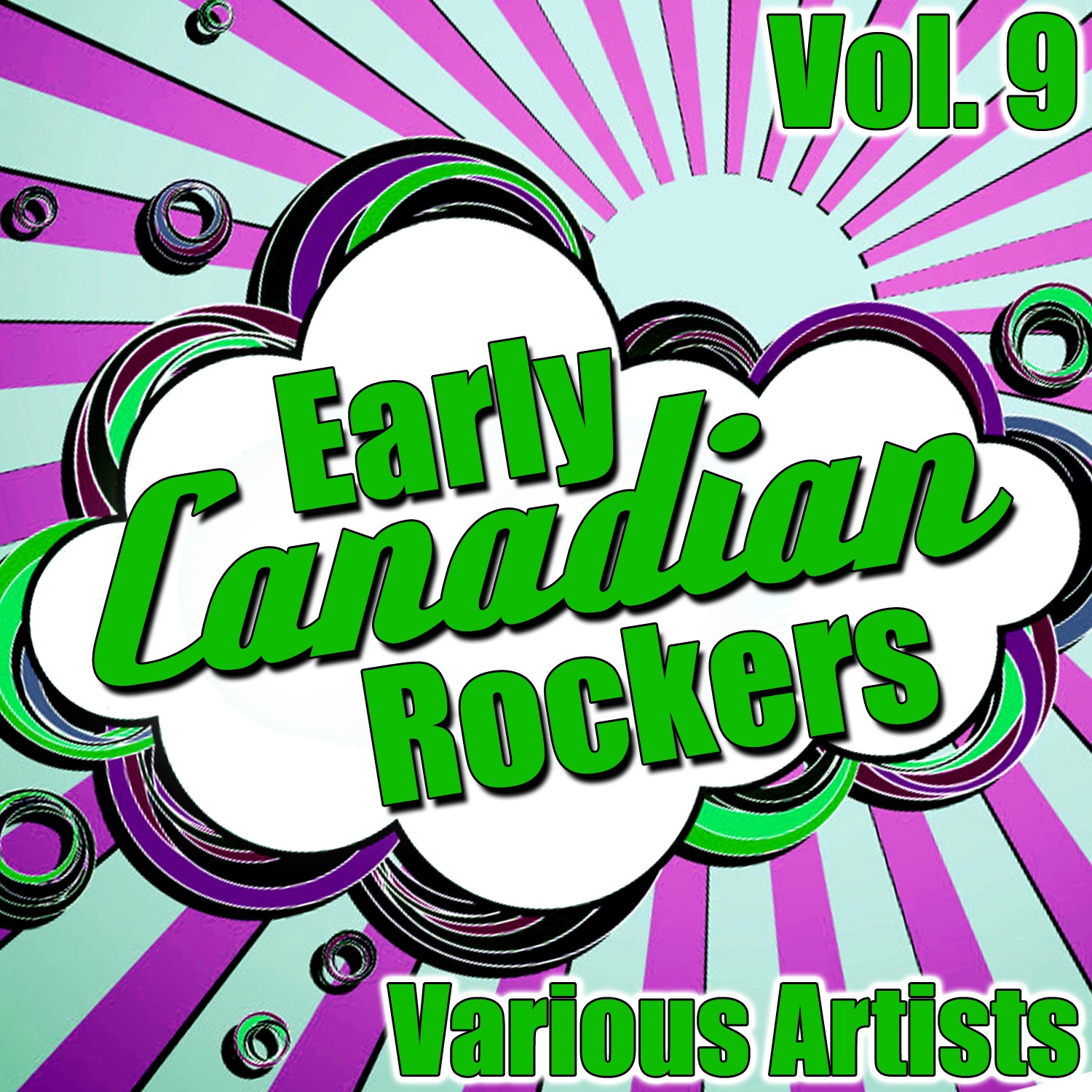 Early Canadian Rockers, Vol. 9