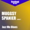 Jazz Me Blues (Muggsy Spanier), Vol. 1 [Remastered]
