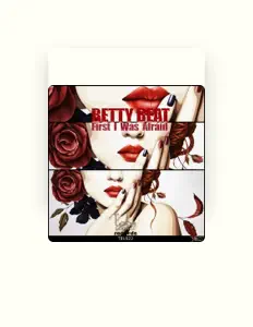 Betty Beatを聴いたり、ミュージックビデオを鑑賞したり、経歴やツアー日程などを確認したりしましょう！