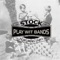 Play Wit Bands (feat. Jabo) - Stock lyrics
