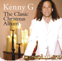 Kenny G - The Classic Christmas Album artwork