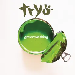 Greenwashing - Single - Tryo Greenwashing - Single - Tryo