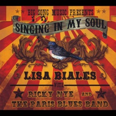 Singing in My Soul (feat. Ricky Nye & the Paris Blues Band)