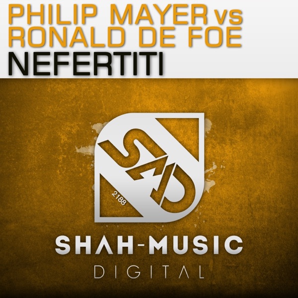 Nefertiti (Philip Mayer vs. Ronald De Foe) - Single
