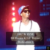 Lil Wayne, DJ Drama & Lil Wayne: Dedication 2 artwork