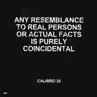 Any Resemblance to Real Facts is Purely Coincidental — Calibro 35